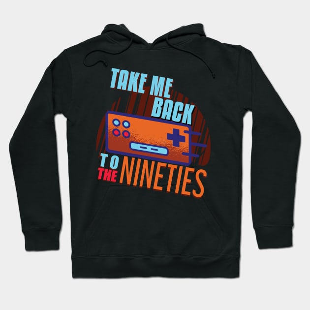 Take Me Back To The Nineties Hoodie by CrissWild